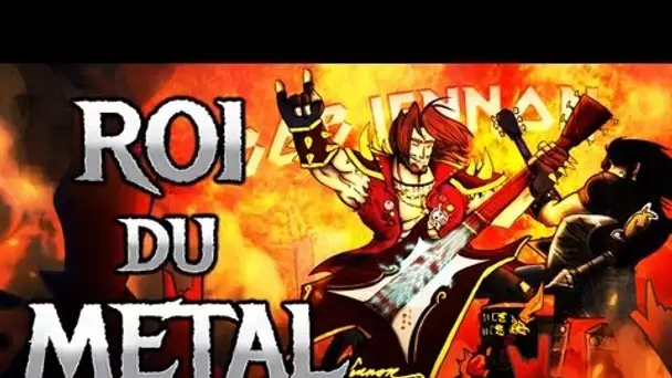 Chanson : Roi du Metal ! par Bob Lennon [FantaBobGames]