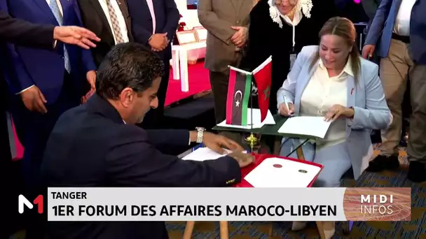 Tanger : 1er forum des affaires maroco-libyen