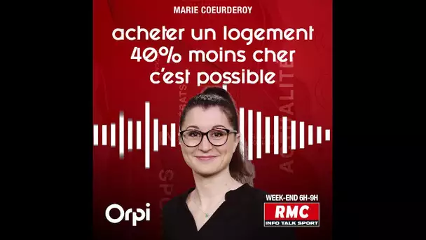 Acheter un logement 40% moins cher, c'est possible : le coup de main immo de Marie Coeurderoy