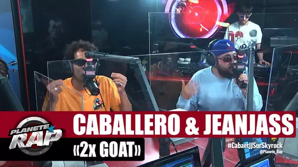 Caballero & JeanJass "2x Goat" #PlanèteRap