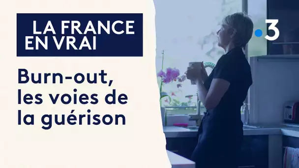 Extrait documentaire "Burn-out, les voies de la guérison"