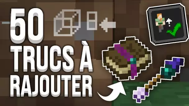 50 TRUCS QU&#039;IL FAUT ABSOLUMENT RAJOUTER DANS MINECRAFT !