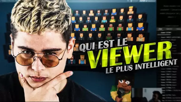 QUI EST LE VIEWER LE PLUS INTELLIGENT DE LA KCORP ?