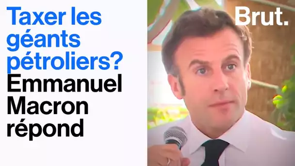 Taxer les superprofits des géants pétroliers ? Emmanuel Macron répond