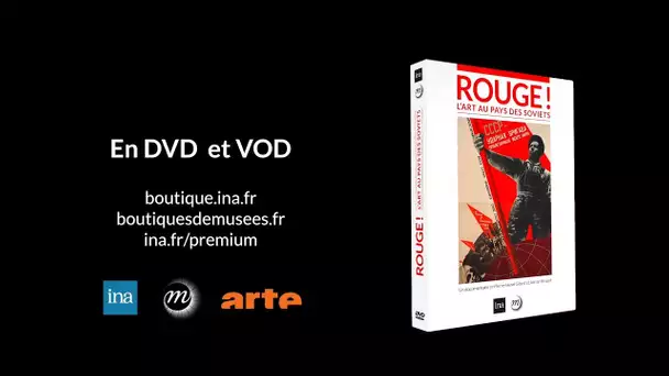 ROUGE ! L'art Au Pays Des Soviets | DVD Ina