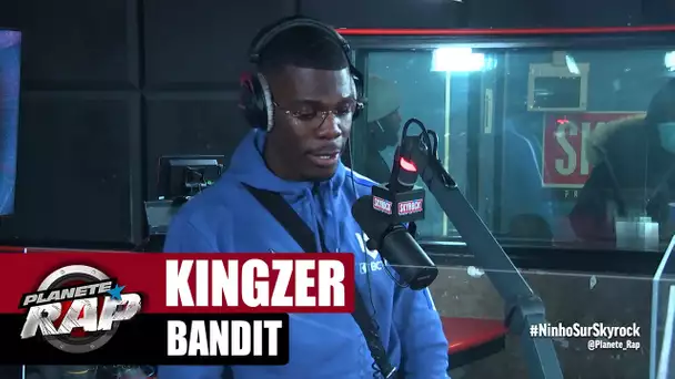 [Exclu] Kingzer "Bandit" #PlanèteRap