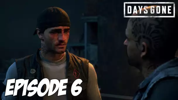 DAYS GONE : En mémoire de Sarah | Episode 6