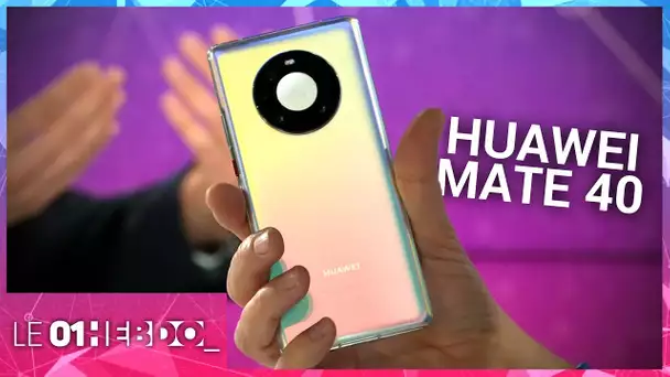 Huawei présente son nouveau Mate 40 en plateau - 01HEBDO #286