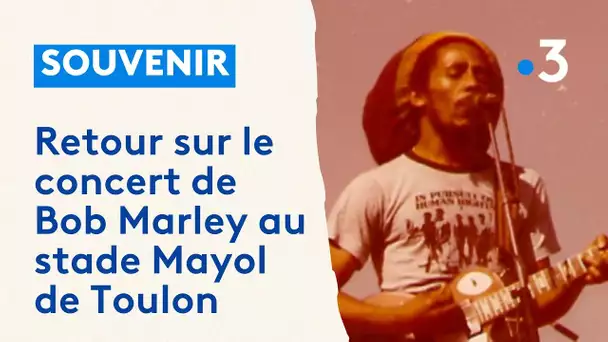 Bob Marley au Stade Mayol : des Toulonnais se souviennent du concert de la légende du reggae