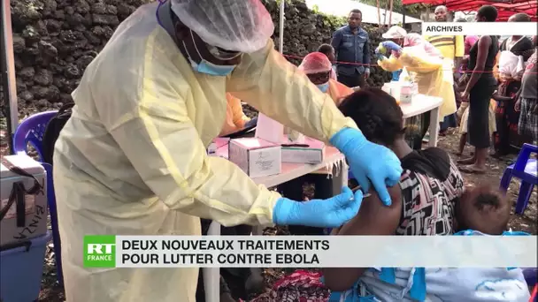 Ebola : deux nouveaux traitements prometteurs pour lutter contre le virus