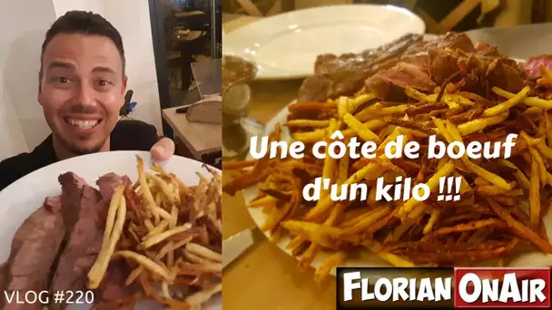 Une côte de boeuf d'un kilo! -  VLOG #220