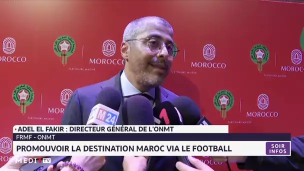 FRMF - ONMT : promouvoir la destination Maroc via le football