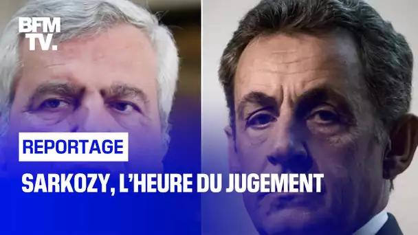 Sarkozy, l’heure du jugement