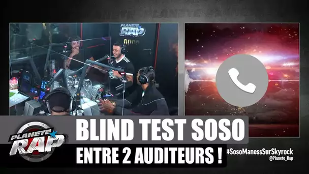 Deux auditeurs s'affrontent sur un blind test spécial Soso Maness ! #PlanèteRap