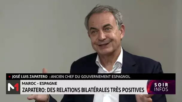 Zapatero qualifie les relations maroco-espagnoles de très positives