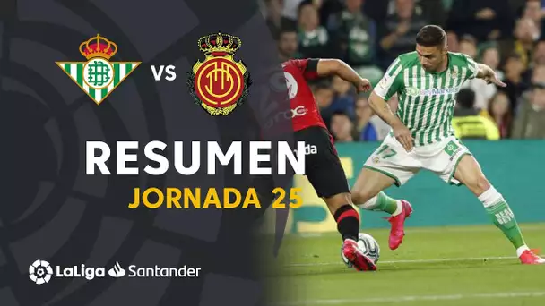 Resumen de Real Betis vs RCD Mallorca (3-3)