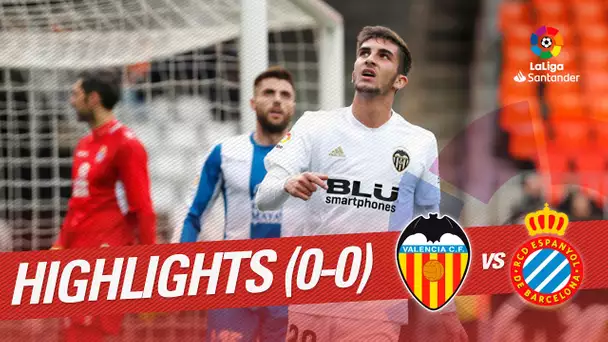 Highlights Valencia CF vs RCD Espanyol (0-0)