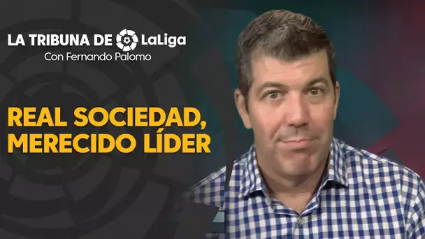 La Tribuna de LaLiga con Fernando Palomo: Real Sociedad, un merecido líder