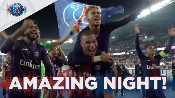 AMAZING NIGHT FOR PARIS SAINT-GERMAIN!