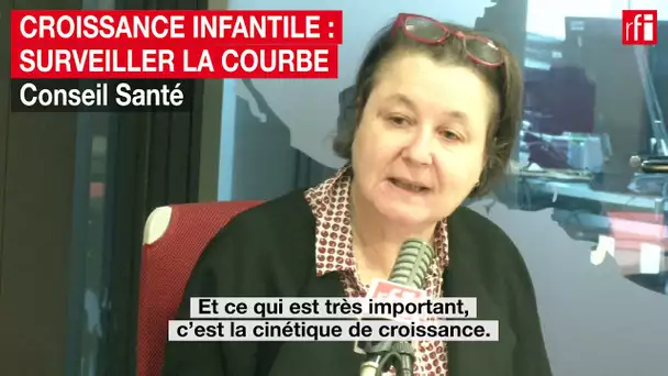 Surveiller la croissance de son enfant