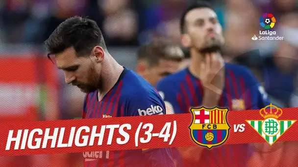 Resumen de FC Barcelona vs Real Betis (3-4)