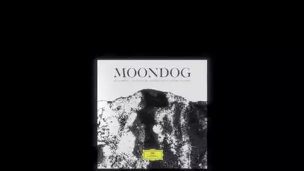 MOONDOG - Katia Labèque, David Chalmin, Massimo Pupillo, Raphaël Séguinier