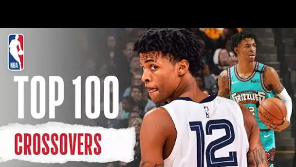 The Top 100 Handles & Crossovers From The 2019-20 Season!