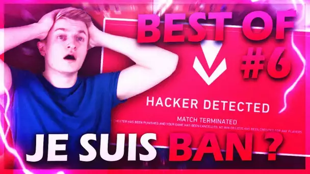 BEST OF JBZZ #6 - JBZZ BAN DE VALORANT ?