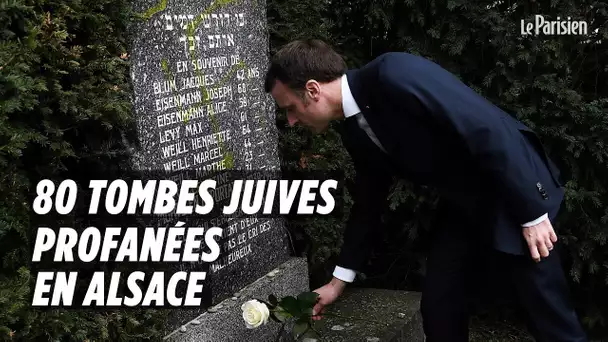 Cimétière juif profané : Macron promet de punir les coupables