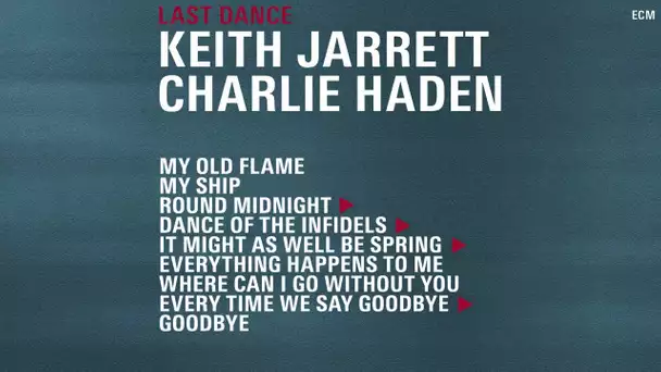 Keith Jarrett & Charlie Haden - 'Last Dance' Album Sampler