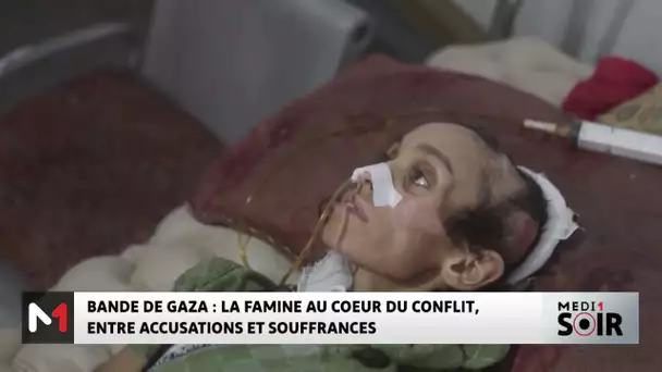 Bande de Gaza : la famine au cœur du conflit, entre accusations et souffrances