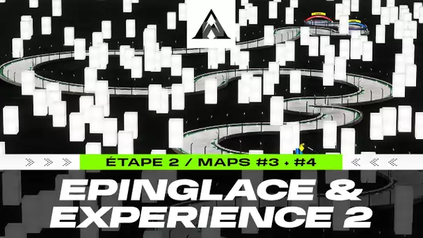 ASCENSION 2023 #12 : EPINGLACE & EXPERIENCE 2 / Maps 3 et 4 (Mapping étape 2)