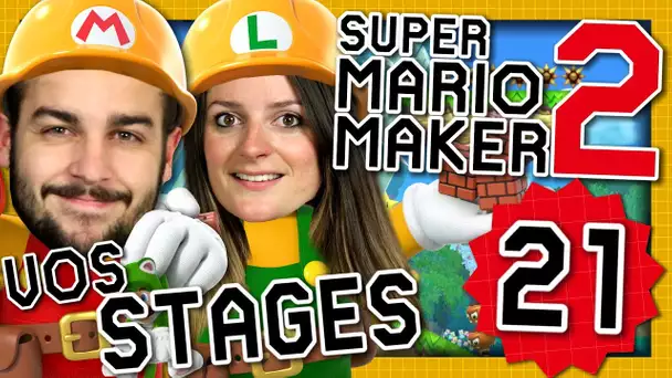 VOS STAGES ! | SUPER MARIO MAKER 2 EPISODE 21 NINTENDO SWITCH