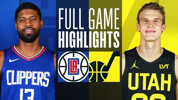 CLIPPERS at JAZZ | FULL GAME HIGHLIGHTS | October 27, 2023