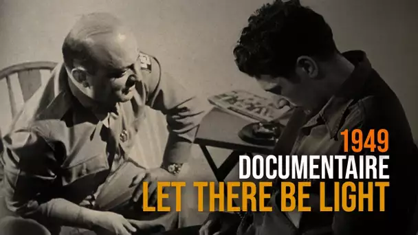 Let There Be Light (1949, documentary)