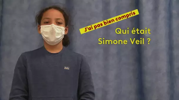 J'ai pas bien compris qui était Simone Veil ?