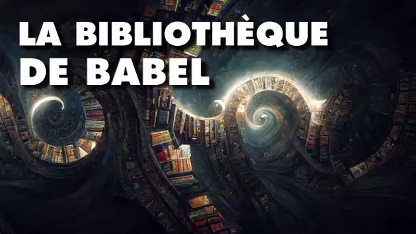 Trouver la DATE DE VOTRE MORT ? Bibliothèque de BABEL / Paradoxe du singe savant