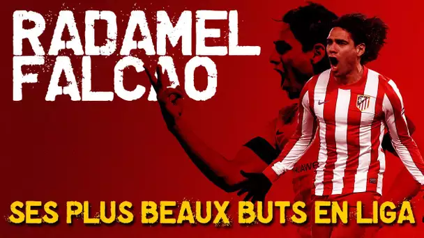 🇪🇸 LaLiga 🔥 Les plus beaux buts de Radamel Falcao