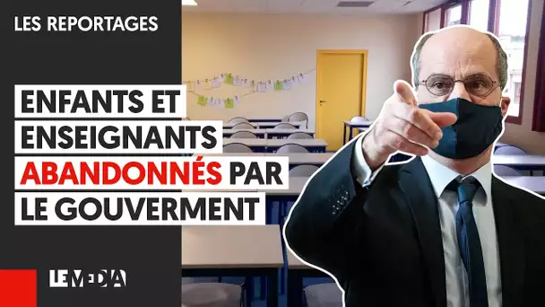 ENFANTS ET ENSEIGNANTS ABANDONNÉS PAR LE GOUVERNEMENT