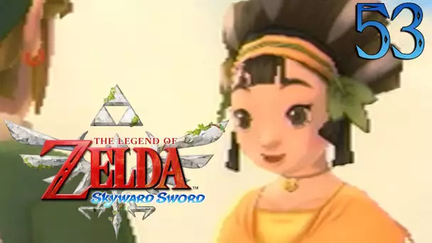 Zelda Skyward Sword : Remboursons le Lustre ! | Ep.53 - Let&#039;s Play