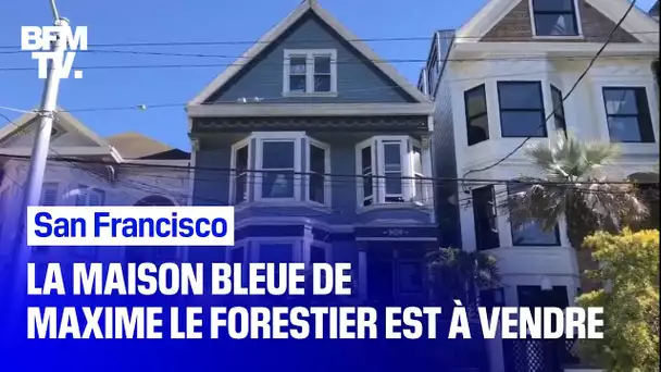La 'Maison Bleue' qui a inspiré Maxime Le Forestier est à vendre à San Francisco