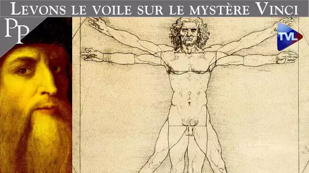 Levons le voile sur le mystère Vinci - Passé-Présent n°242