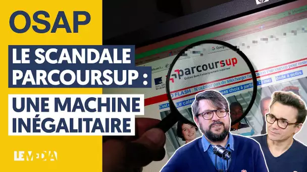 LE SCANDALE PARCOURSUP : UNE MACHINE INÉGALITAIRE | JOHAN FAERBER, JULIEN THÉRY