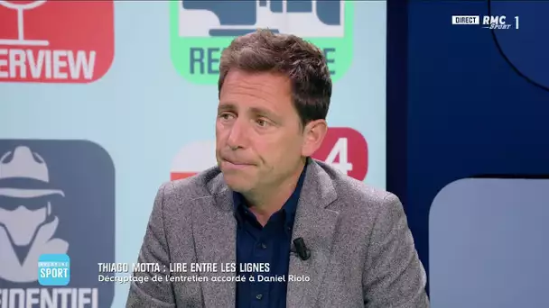 Daniel Riolo décrypte son entretien avec Thiago Motta