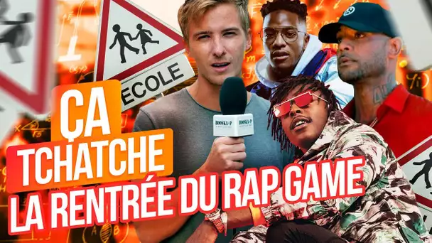 #ÇaTchatche : La rentrée du Rap Game !