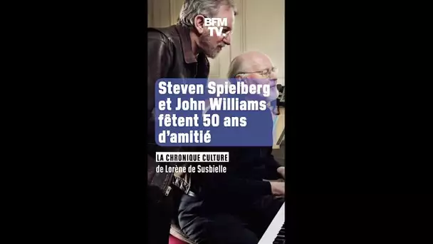 Steven Spielberg et John Williams fêtent 50 ans de collaboration artistique