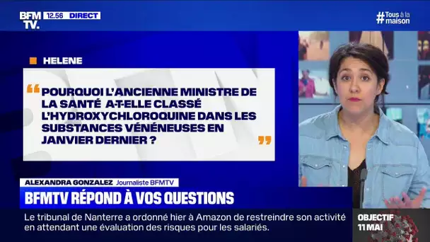 Pourquoi Agnès Buzyn a-t-elle classé l'hydroxychloroquine dans les substances vénéneuses?