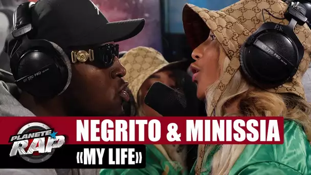 Negrito feat. Minissia - My life #PlanèteRap