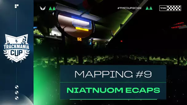 TMCUP2022 #9 : niatnuoM ecapS / 9ème map (Mapping)