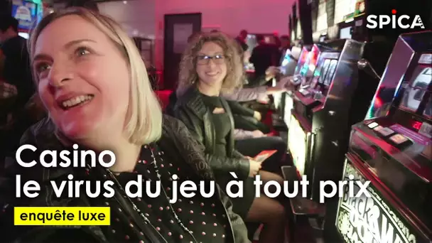 Casino : le virus du jeu à tout prix